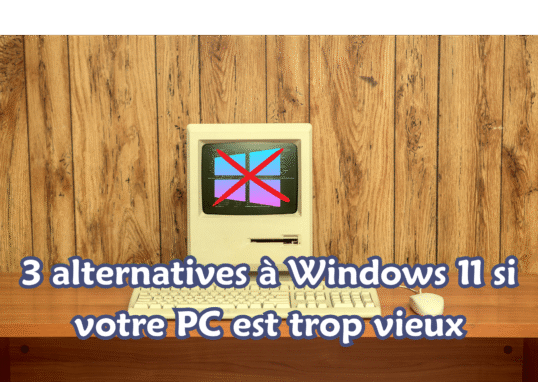 alternatives à Windows 11